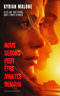 Nous serons peut-être mortes demain : romance post-apocalyptique et slow burn