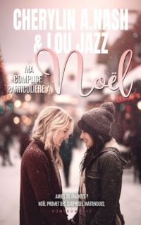 "Ma complice particulière à Noël", la nouvelle romance feel-good à glisser sous le sapin