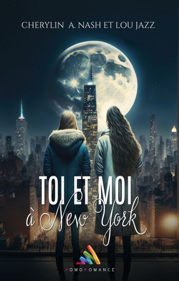 Toi et moi à New York – roman lesbien romantique