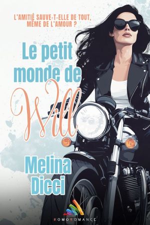 "Le petit monde de Will", une comédie romantique lesbienne de Mélina Dicci