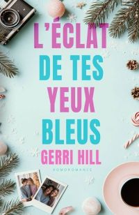 L’éclat de tes yeux bleus : romance lesbienne de Noël