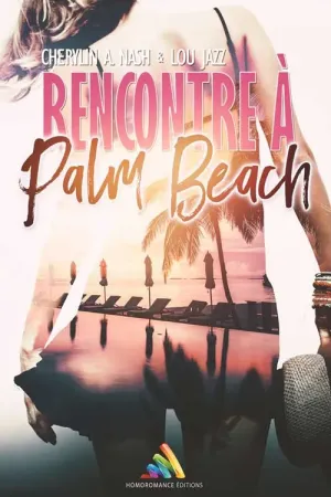 Rencontre à Palm Beach, romance lesbienne feel-good