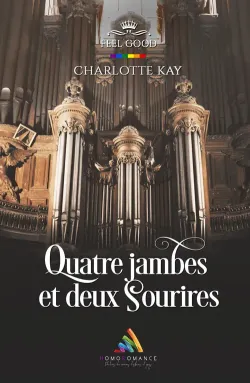 Quatre jambes et deux sourires, une nouvelle de Charlotte Kay