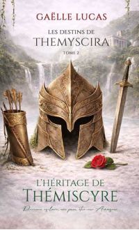 Les Destins de Themyscira, tome 2 - fantasy mythologique lesbienne entre prophéties et romance interdite