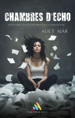 Découvrez la suite de "Profilage à Vancouver" dans  "Chambres d'écho"