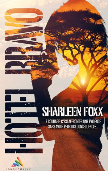 "Hotel Bravo", la romance exclusive lesbienne de Sharleen Foxx