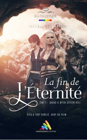 La Fin De Eternite Romans Lesbiens Melissa Roche 168a0872
