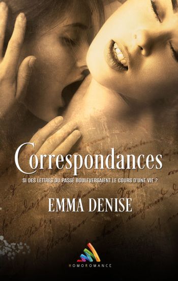 Correspondances, la nouvelle romance lesbienne d'Emma Denise