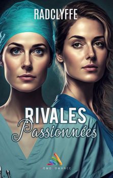 rivales-passionnees-radclyffe-2d160ddd Romans lesbiens | Homoromance Éditions | Maison d'édition lesbienne