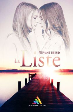 &quot;La liste&quot;, la seconde romance lesbienne de Stéphanie Lullaby