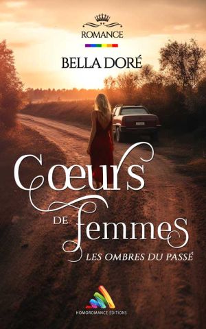 Bella Dore Ombres Du Passe Roman Lesbien 3c23d15b