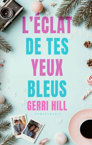 Eclat Gerri Hill Ebook Lesbien Epub Pdf Mobi Si 44f0a359