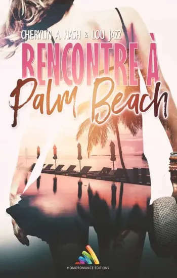 Rencontre à Palm Beach, romance lesbienne feel-good