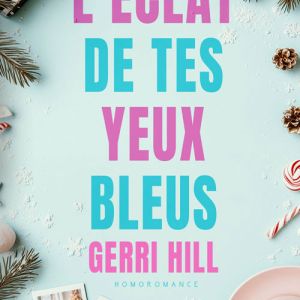 Eclat Gerri Hill Ebook Lesbien Epub Pdf Mobi Si 63d5cc4c