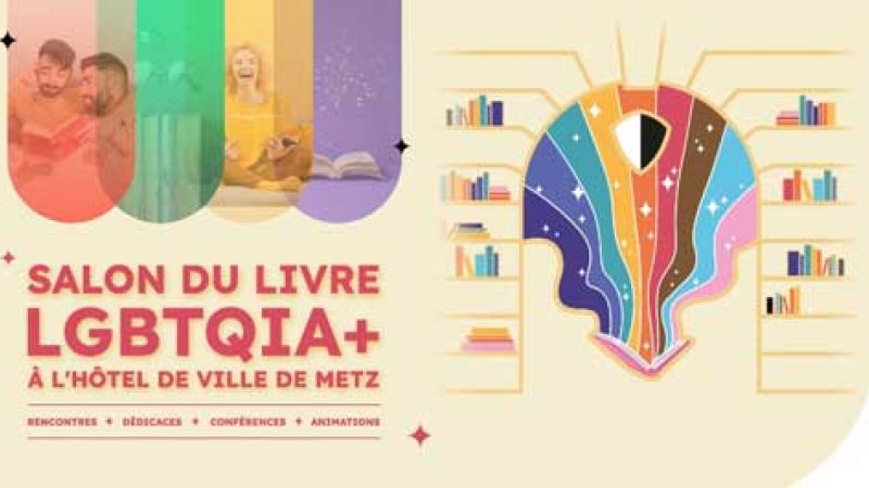 Salon Livre Lgbt 2026 Metz 68c8af72