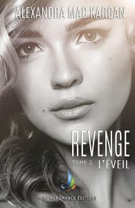 Revenge - Tome 2 : L