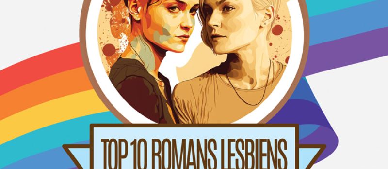 top10-livres-lesbiens2022-7bb4846d Actualité, éditions lesbiennes et gays