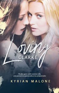 Loving Clarke, série lesbienne policier thriller