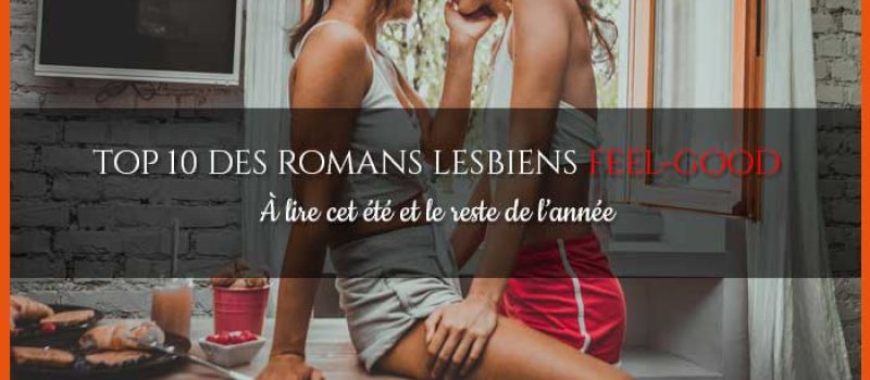 roman-lesbien-feel-good-800a0ece Blog d'actualités