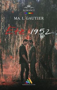 &quot;Eté 1952&quot; une romance gay de Ma. L. Gautier
