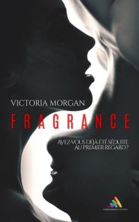Fragrance - Romance érotique lesbienne