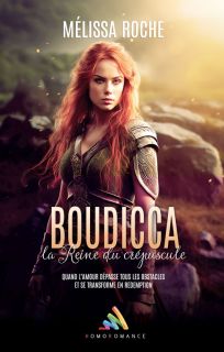 Boudicca, la reine du crépuscule