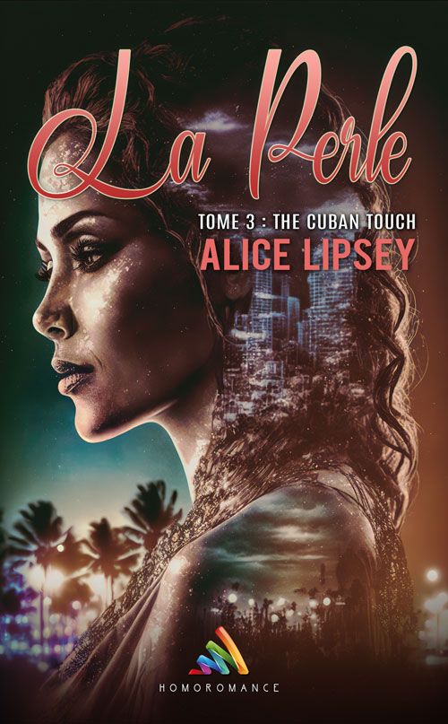 La Perle - Tome 3 : The Cuban Touch