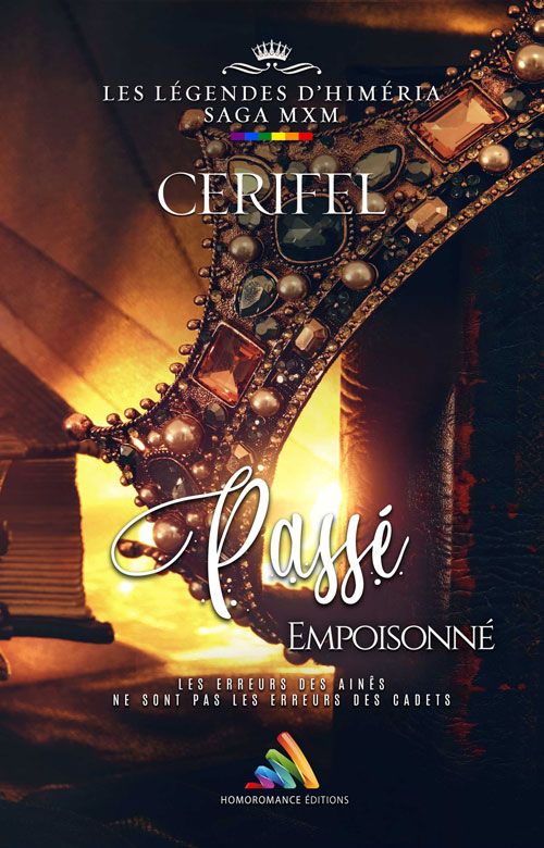 Les Légendes d'Himéria T2 - Passé empoisonné