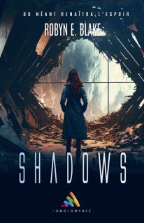 Nouveau Monde : Shadows - Intégrale