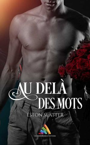 Au Dela Des Mots Eston Slater Roman Gay Mxm Ae83cc32