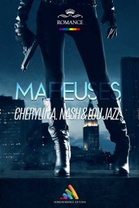Mafieuse, de Cherylin A. Nash et Lou Jazz - roman lesbienne