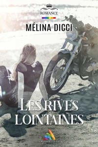 Les rives lointaines, de Mélina Dicci - romans lesbiens