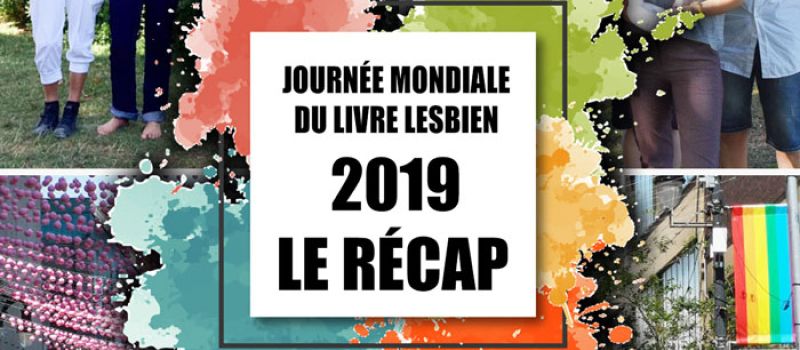 Journée Mondiale du livre lesbien 2019 - Le récap photos