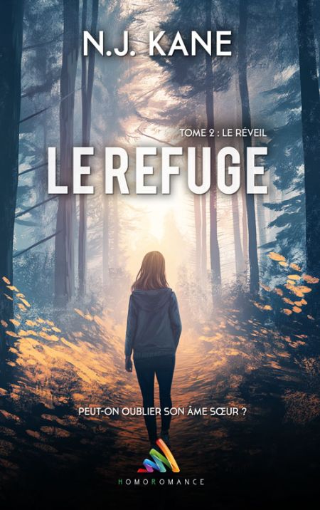 Le Refuge - Tome 2 : Le réveil