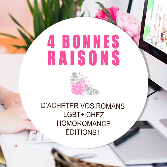 4 BONNES RAISONS d