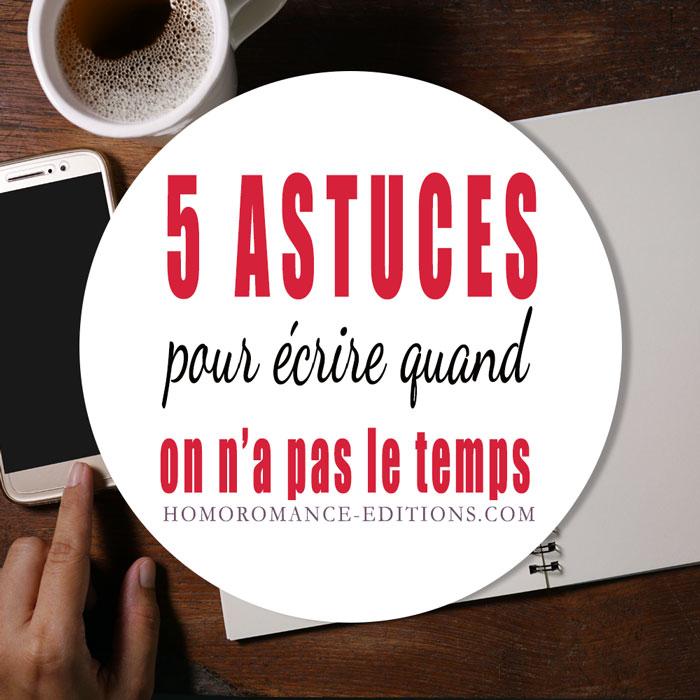 5 astuces pour écrire quand on n