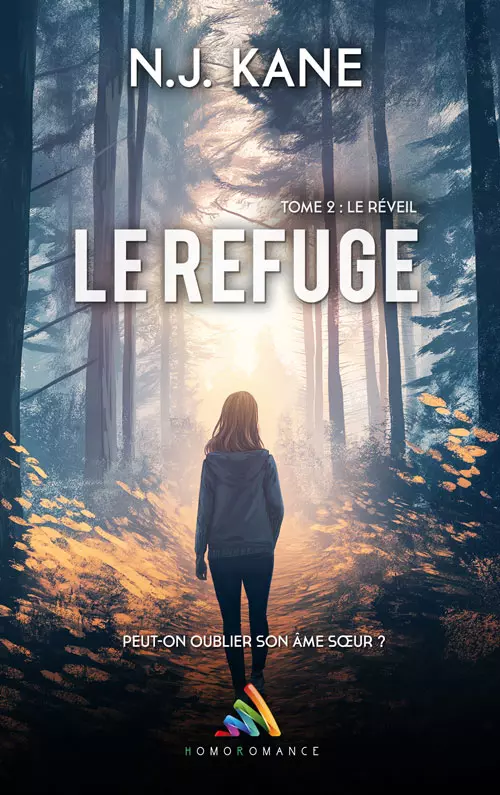 Découvrez le tome 2 de &quot;Le Refuge&quot; de NJ Kane