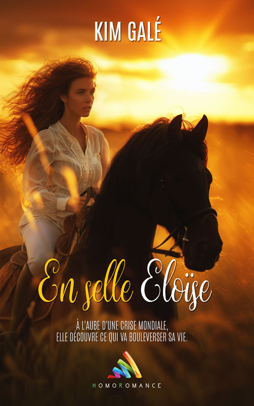 &quot;En selle Eloïse&quot;, découvrez la première romance FxF de Kim Galé