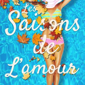 Decouvrez La Traduction Du Roman Season Of Love De Harper Bliss 079d51f9