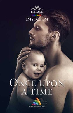 Once upon a time - Tranche de vie et vie de famille Gay