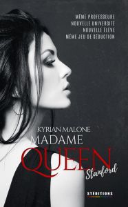 Madame Queen Stanford, roman féministe lesbien