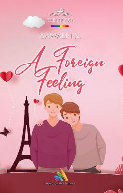 A Foreign Feeling - Nouvelle MxM