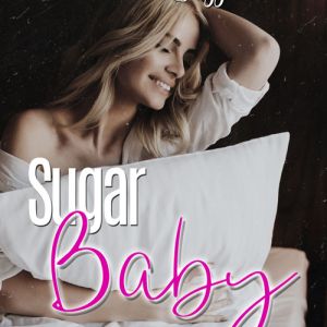 sugar-baby-f35007ac "Destins Liés" : découvrez la première romance de Megguy B.